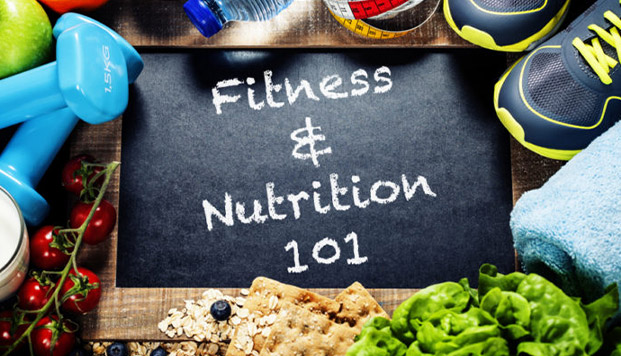 Fitness and nutrition 101